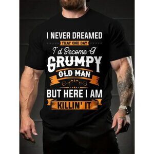 Funny Grumpy Old Men Father's Day Gift, Graphic Print  Men's T-shirt, Dad Gift